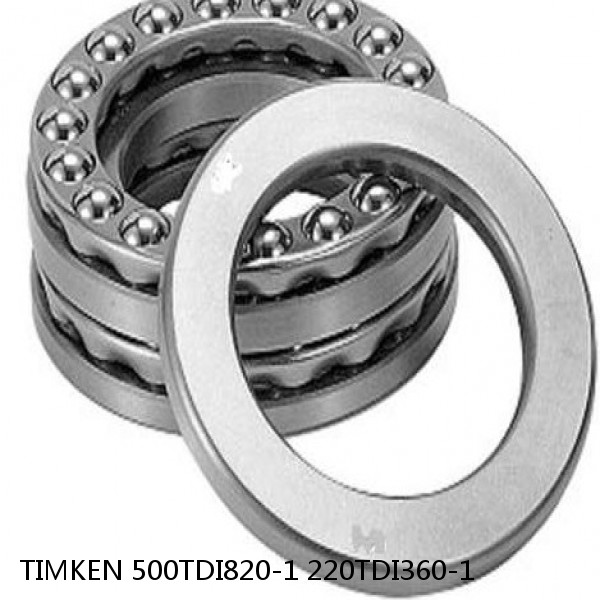 500TDI820-1 220TDI360-1 TIMKEN Double direction thrust bearings #1 small image